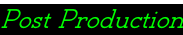 Post Production